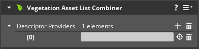 Vegetation Asset List Combiner component properties